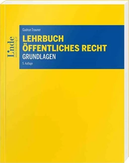 Abbildung von Trauner | Lehrbuch Öffentliches Recht - Grundlagen | 5. Auflage | 2024 | beck-shop.de