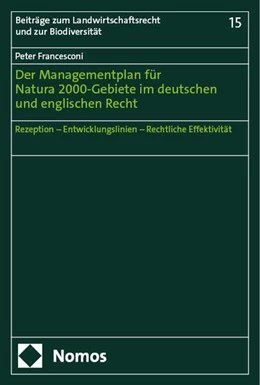 Abbildung von Francesconi | Der Managementplan für Natura 2000-Gebiete im deutschen und englischen Recht | 1. Auflage | 2024 | 15 | beck-shop.de