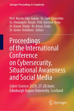 Abbildung von Jaatun / Onwubiko | Proceedings of the International Conference on Cybersecurity, Situational Awareness and Social Media | 1. Auflage | 2025 | beck-shop.de