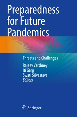 Abbildung von Varshney / Garg | Preparedness for Future Pandemics | 1. Auflage | 2024 | beck-shop.de