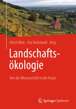 Abbildung von Walz / Steinhardt | Landschaftsökologie | 1. Auflage | 2024 | beck-shop.de