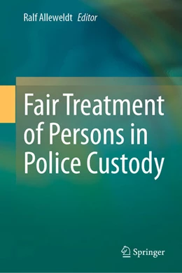 Abbildung von Alleweldt | Fair Treatment of Persons in Police Custody | 1. Auflage | 2024 | beck-shop.de