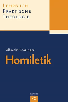 Abbildung von Grözinger | Homiletik | 1. Auflage | 2024 | beck-shop.de