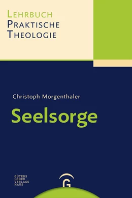 Abbildung von Morgenthaler | Seelsorge | 1. Auflage | 2024 | beck-shop.de