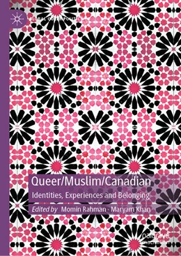 Abbildung von Rahman / Khan | Queer/Muslim/Canadian | 1. Auflage | 2024 | beck-shop.de