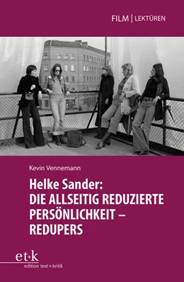 Abbildung von Vennemann / Glasenapp | Helke Sander: DIE ALLSEITIG REDUZIERTE PERSÖNLICHKEIT - REDUPERS | 1. Auflage | 2024 | beck-shop.de