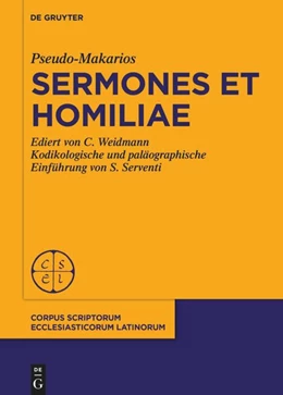 Abbildung von Weidmann | Pseudo-Makarios, Sermones et Homiliae | 1. Auflage | 2024 | beck-shop.de