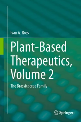 Abbildung von Ross | Plant-Based Therapeutics, Volume 2 | 1. Auflage | 2024 | beck-shop.de