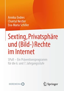 Abbildung von Endres / Nestler | Sexting, Privatsphäre und (Bild-) Rechte im Internet | 1. Auflage | 2024 | beck-shop.de