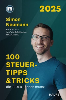 Abbildung von Neumann | 100 Steuertipps & Tricks, die JEDER kennen muss! | 1. Auflage | 2025 | beck-shop.de