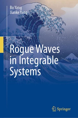 Abbildung von Yang | Rogue Waves in Integrable Systems | 1. Auflage | 2024 | beck-shop.de