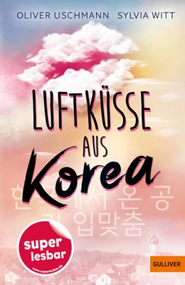 Abbildung von Uschmann / Witt | Luftküsse aus Korea | 1. Auflage | 2025 | beck-shop.de