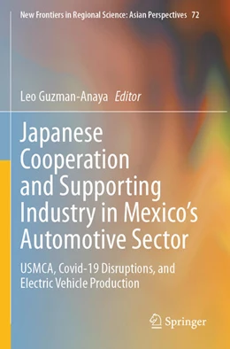 Abbildung von Guzman-Anaya | Japanese Cooperation and Supporting Industry in Mexico¿s Automotive Sector | 1. Auflage | 2024 | beck-shop.de