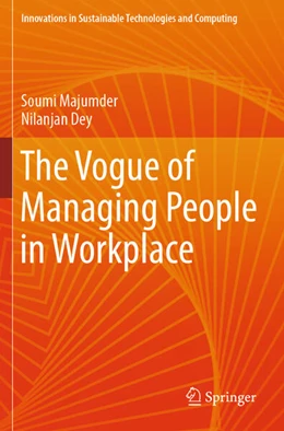 Abbildung von Dey / Majumder | The Vogue of Managing People in Workplace | 1. Auflage | 2024 | beck-shop.de