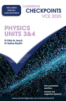 Abbildung von de Jong / Boydell | Cambridge Checkpoints VCE Physics Units 3&4 2025 | 1. Auflage | 2024 | beck-shop.de