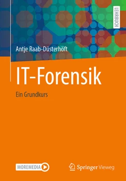 Abbildung von Raab-Düsterhöft | IT-Forensik | 1. Auflage | 2024 | beck-shop.de