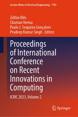 Abbildung von Illés / Verma | Proceedings of International Conference on Recent Innovations in Computing | 1. Auflage | 2024 | beck-shop.de