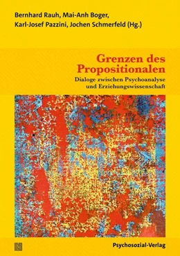 Abbildung von Rauh / Boger | Grenzen des Propositionalen | 1. Auflage | 2024 | beck-shop.de