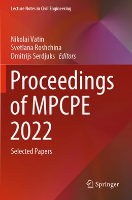 Abbildung von Vatin / Serdjuks | Proceedings of MPCPE 2022 | 1. Auflage | 2024 | beck-shop.de