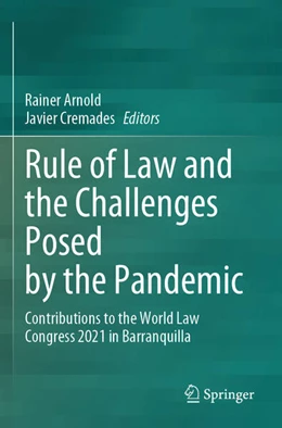 Abbildung von Cremades / Arnold | Rule of Law and the Challenges Posed by the Pandemic | 1. Auflage | 2024 | beck-shop.de