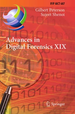 Abbildung von Shenoi / Peterson | Advances in Digital Forensics XIX | 1. Auflage | 2024 | beck-shop.de