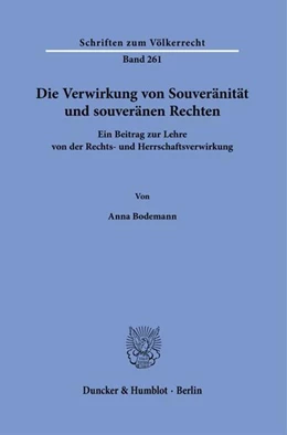 Abbildung von Bodemann | Die Verwirkung von Souveränität und souveränen Rechten | 1. Auflage | 2024 | beck-shop.de