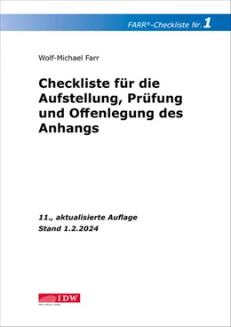 Abbildung von Farr | FARR Checkliste 1 für die Aufstellung, Prüfung und Offenlegung des Anhangs | 11. Auflage | 2024 | beck-shop.de