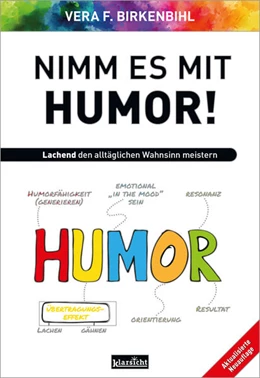 Abbildung von Birkenbihl | Nimm es mit Humor! | 10. Auflage | 2024 | beck-shop.de