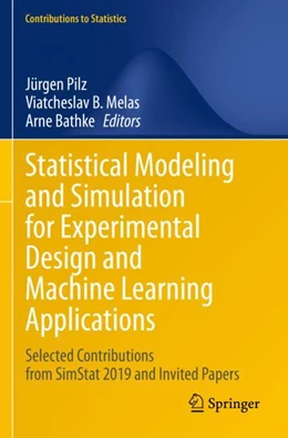 Abbildung von Pilz / Melas | Statistical Modeling and Simulation for Experimental Design and Machine Learning Applications | 1. Auflage | 2024 | beck-shop.de