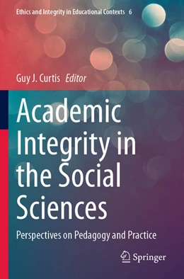 Abbildung von Curtis | Academic Integrity in the Social Sciences | 1. Auflage | 2024 | 6 | beck-shop.de