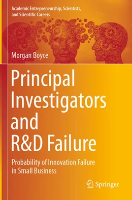 Abbildung von Boyce | Principal Investigators and R&D Failure | 1. Auflage | 2024 | beck-shop.de