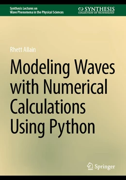 Abbildung von Allain | Modeling Waves with Numerical Calculations Using Python | 1. Auflage | 2025 | beck-shop.de