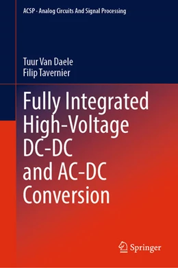 Abbildung von Van Daele / Tavernier | Fully Integrated High-Voltage DC-DC and AC-DC Conversion | 1. Auflage | 2025 | beck-shop.de