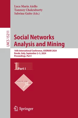 Abbildung von Aiello / Chakraborty | Social Networks Analysis and Mining | 1. Auflage | 2025 | 15211 | beck-shop.de