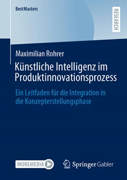 Abbildung von Rohrer | Künstliche Intelligenz im Produktinnovationsprozess | 1. Auflage | 2025 | beck-shop.de