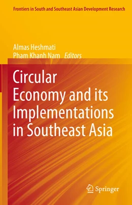 Abbildung von Heshmati / Nam | Circular Economy and its Implementations in Southeast Asia | 1. Auflage | 2025 | beck-shop.de