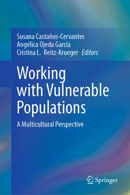 Abbildung von Castaños-Cervantes / Ojeda García | Working with Vulnerable Populations | 1. Auflage | 2024 | beck-shop.de