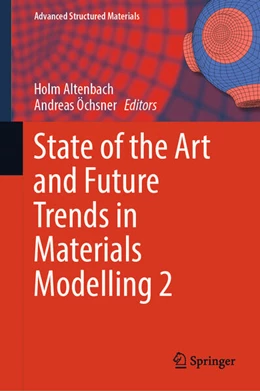 Abbildung von Altenbach / Öchsner | State of the Art and Future Trends in Materials Modelling 2 | 1. Auflage | 2024 | beck-shop.de