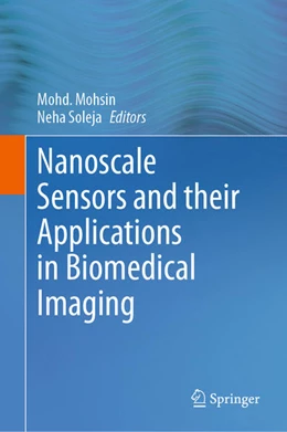 Abbildung von Mohsin / Soleja | Nanoscale Sensors and their Applications in Biomedical Imaging | 1. Auflage | 2024 | beck-shop.de