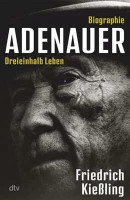 Abbildung von Kießling | Konrad Adenauer | 1. Auflage | 2025 | beck-shop.de