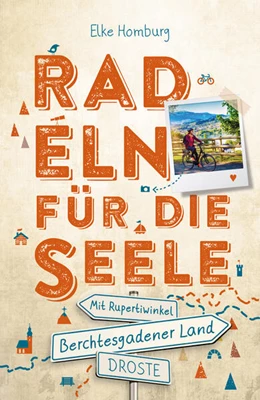 Abbildung von Homburg | Berchtesgadener Land - Mit Rupertiwinkel. Radeln für die Seele | 1. Auflage | 2025 | beck-shop.de