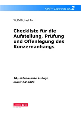 Abbildung von Farr | FARR Checkliste 2 für die Aufstellung, Prüfung und Offenlegung des Konzernanhangs | 10. Auflage | 2024 | beck-shop.de