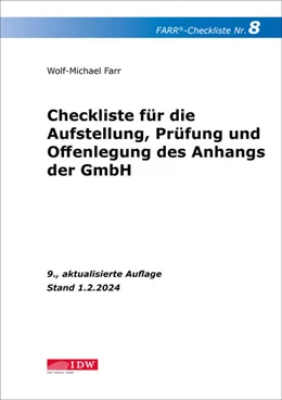 Abbildung von Farr | FARR Checkliste 8 für die Aufstellung, Prüfung und Offenlegung des Anhangs der GmbH | 9. Auflage | 2024 | beck-shop.de