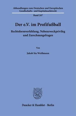 Abbildung von Weißmann | Der e.V. im Profifußball | 1. Auflage | 2024 | beck-shop.de