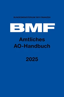 Abbildung von Bundesministerium der Finanzen | Amtliches AO-Handbuch 2025 | | 2025 | beck-shop.de