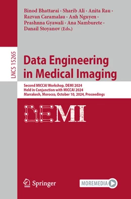 Abbildung von Bhattarai / Ali | Data Engineering in Medical Imaging | 1. Auflage | 2024 | beck-shop.de