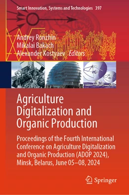 Abbildung von Ronzhin / Bakach | Agriculture Digitalization and Organic Production | 1. Auflage | 2024 | beck-shop.de