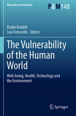 Abbildung von Ferrarello / Boublil | The Vulnerability of the Human World | 1. Auflage | 2024 | beck-shop.de