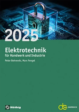 Abbildung von Behrends / Marc | Jahrbuch für das Elektrohandwerk / Elektrotechnik für Handwerk und Industrie 2025 | 51. Auflage | 2024 | beck-shop.de