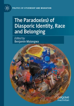 Abbildung von Maiangwa | The Paradox(es) of Diasporic Identity, Race and Belonging | 1. Auflage | 2024 | beck-shop.de